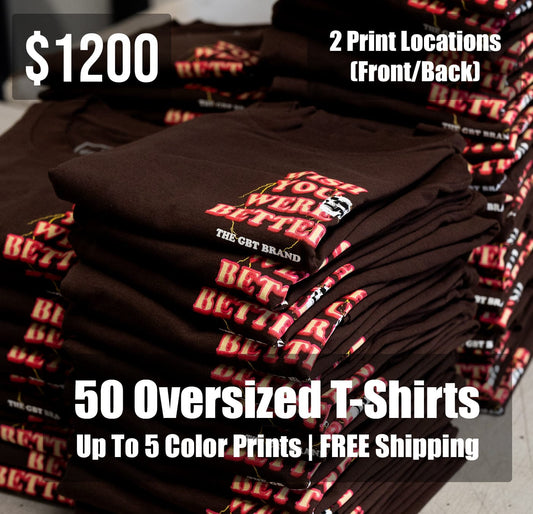 50 Oversized T-Shirts Package w/ 2 (5) Color Print Locations