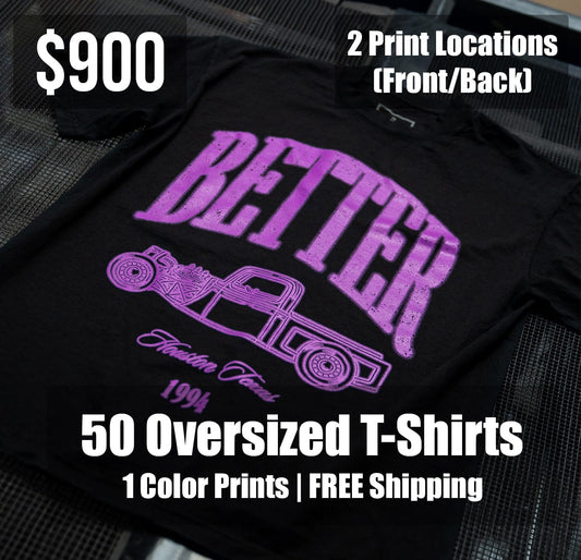 50 Oversized Tees Package Deal w/ 2 (1) Color Print Locations
